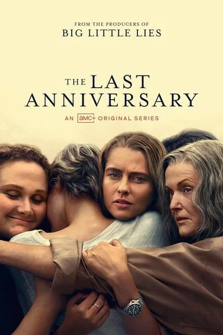 Последняя годовщина - постер сериала